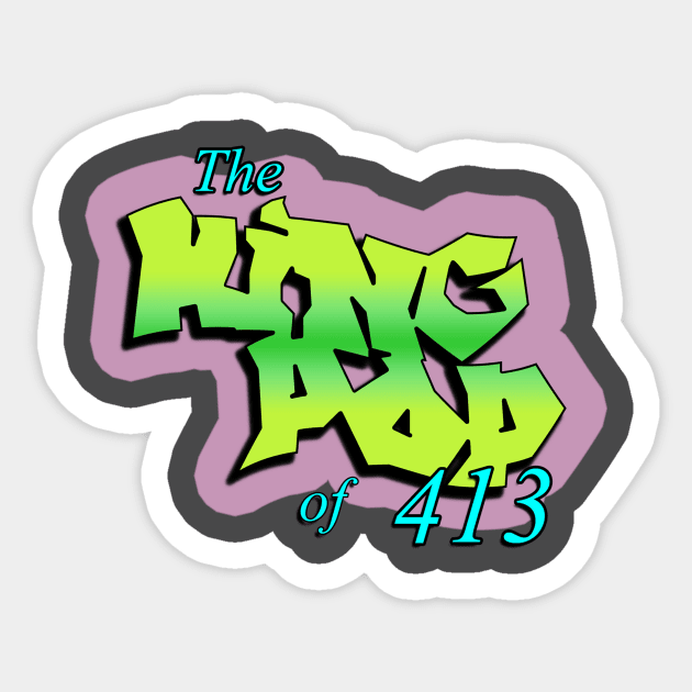 The King Pop of 413 Sticker by cott3n